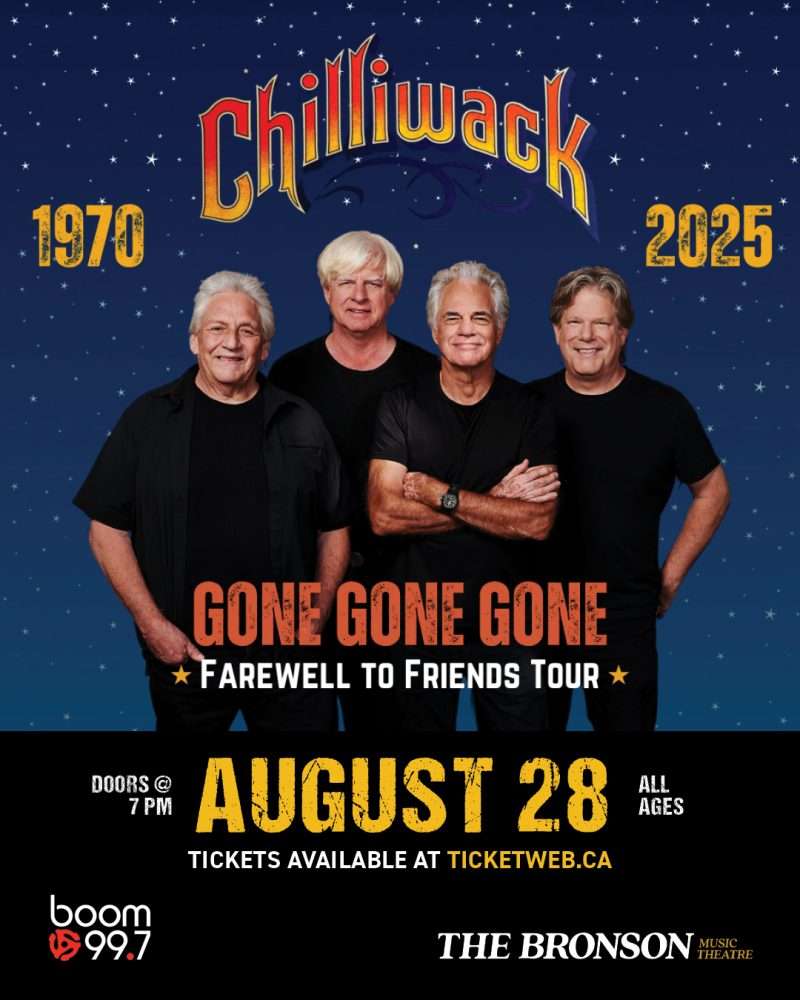 Chilliwack – GONE GONE GONE Farewell to Friends Tour