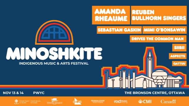 Minoshkite Indigenous Music & Arts Festival