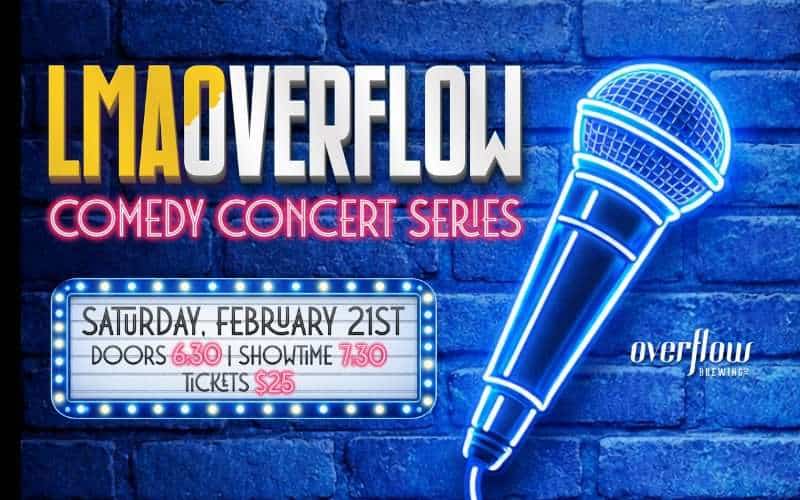 LMAOverflow – Comedy Concert Series